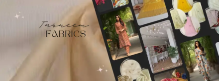 Tasneem Fabrics!
